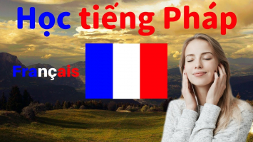 Top 7 Kênh Youtube free cực hay giúp bạn nâng cao kĩ năng nghe nói tiếng Pháp